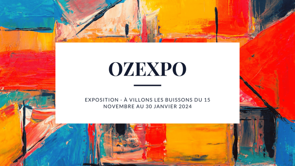 Exposition : BIBLIOTHÈQUE VILLONS LES BUISSONS du 15 novembre au 30 janvier 2024